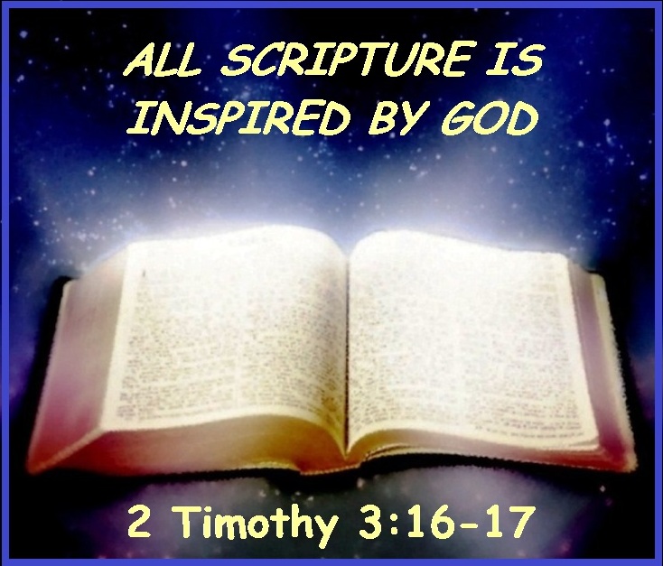 All Scripture Is Inspired By God 2 Timothy 316 17