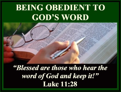 BEING OBEDIENT TO GOD'S WORD – Luke 11:28 | Mission Venture Ministries